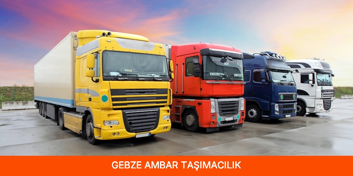 Gebze Ambar Taşımacılık