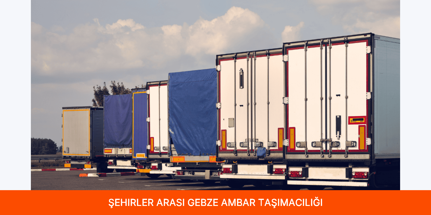 Şehirler Arası Gebze Ambar Taşımacılığı
