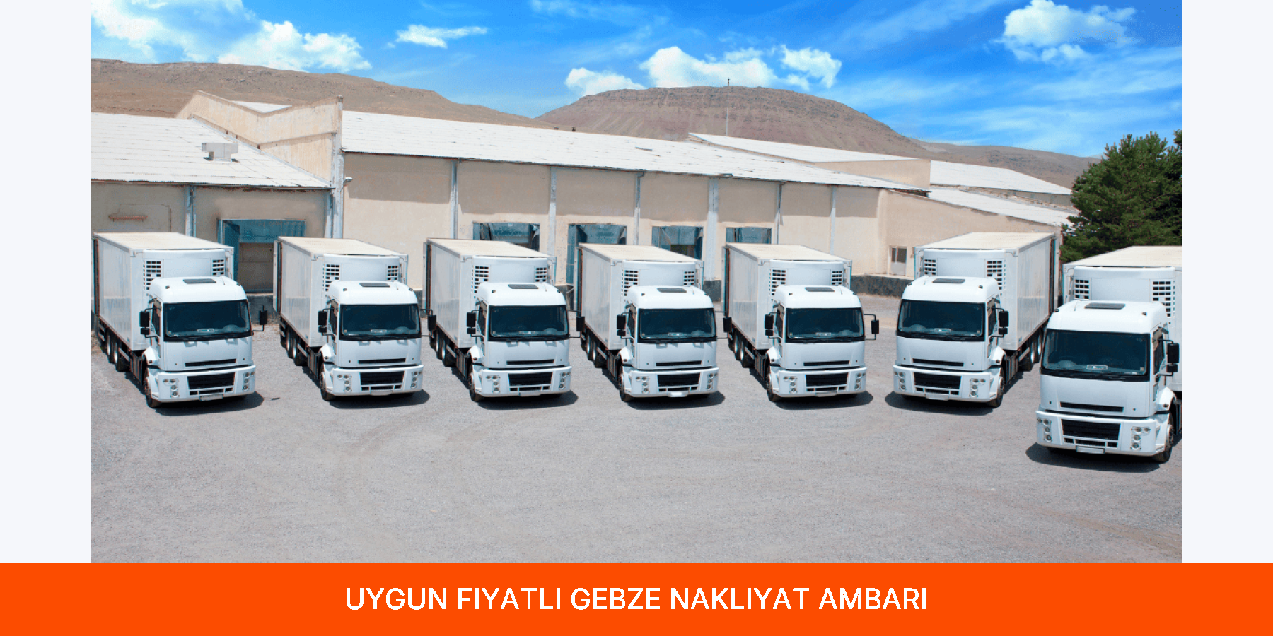 Uygun Fiyatlı Gebze Nakliyat Ambarı